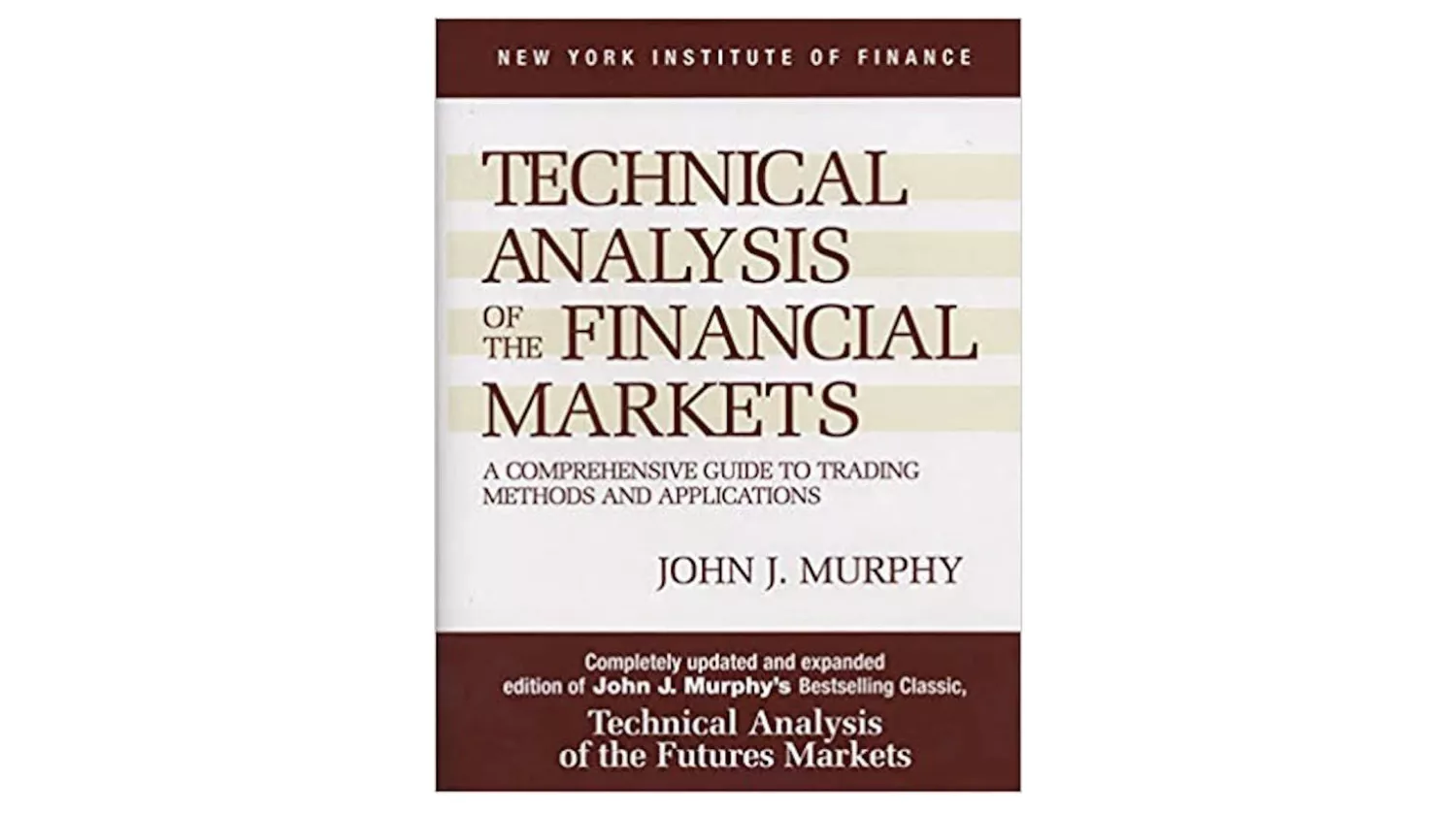 التحليل الفني للأسواق المالية| لجون مورفي
